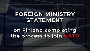 Russian Foreign Ministry Statement on Finland completing the process to join NATO Russian Foreign Ministry Statement on Finland completing the process to join NATO