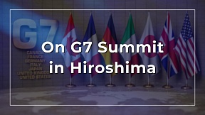 Russian Foreign Ministry's press release on G7 Summit in Hiroshima Russian Foreign Ministry's press release on G7 Summit in Hiroshima
