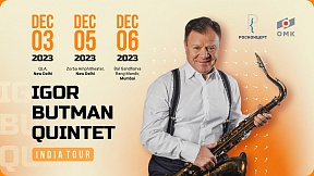 Igor Butman Quintet to perform in India in December 2023 Igor Butman Quintet to perform in India in December 2023